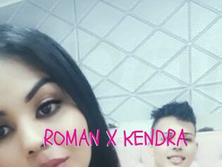 ROMAN_X_KENDRA