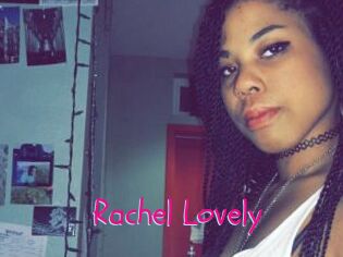 Rachel_Lovely