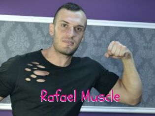 Rafael_Muscle