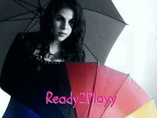 Ready2Playy