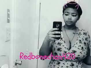 Redbonechan420