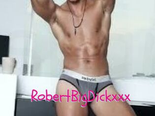 RobertBigDickxxx