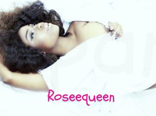 Roseequeen