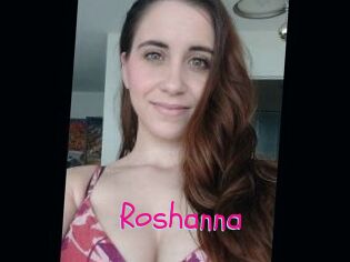 Roshanna