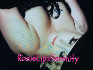RosieLipzSerenity
