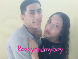 Roxxyandmyboy