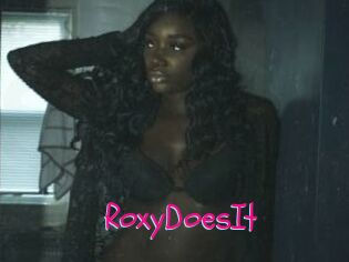 RoxyDoesIt