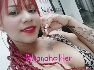 Rihanahotter