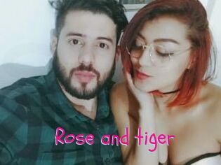 Rose_and_tiger