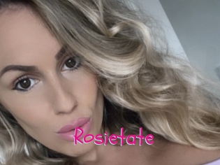 Rosietate