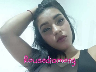 Rousediamong
