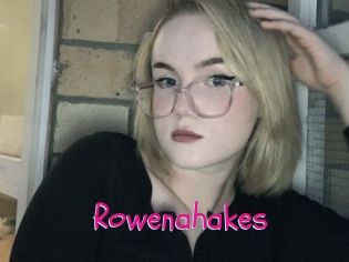 Rowenahakes
