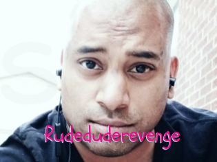 Rudeduderevenge