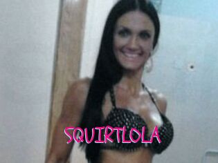 SQUIRTLOLA