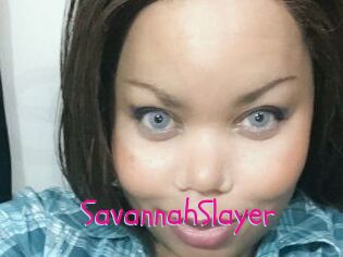 SavannahSlayer