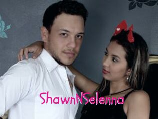ShawnNSelenna
