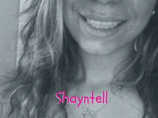 Shayntell