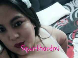 Squirthardmi