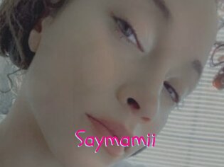 Saymamii