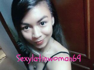 Sexylatinwoman69