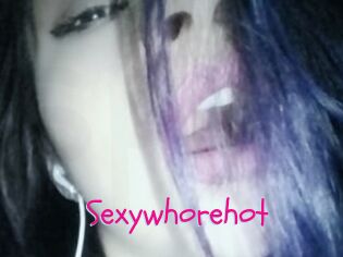 Sexywhorehot