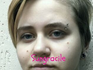 Sungracile