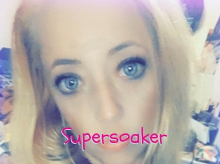 Supersoaker