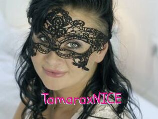 TamaraxNICE