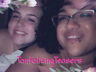 TantalizingTeasers
