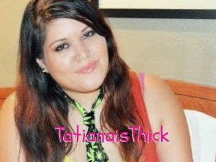 TatianaisThick