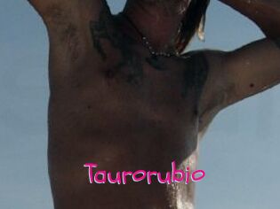 Taurorubio