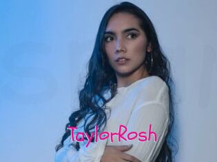 TaylorRosh