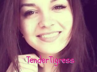 TenderTigress