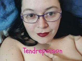 Tendrepoison