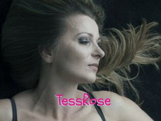 TessRose