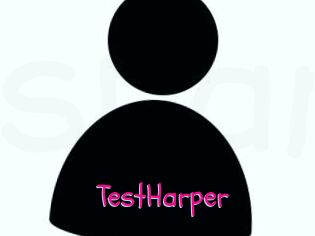 TestHarper