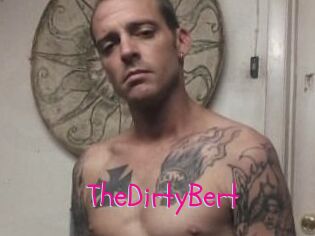 TheDirtyBert