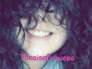 TheaisaPrincess