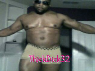 ThickDick32