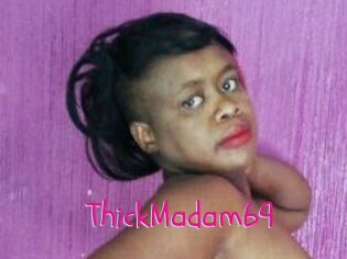 ThickMadam69