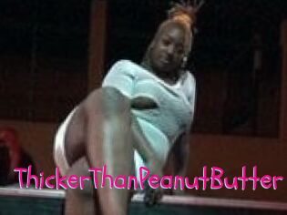 ThickerThanPeanutButter