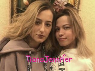 TianaJennifer