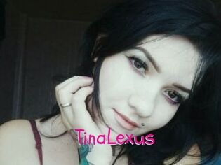 TinaLexus