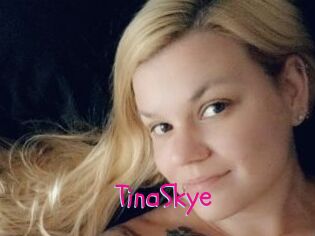 TinaSkye