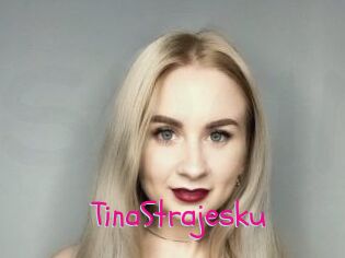 TinaStrajesku