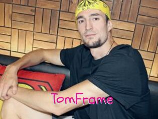 TomFrame