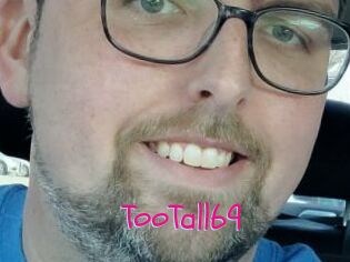 TooTall69