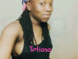 Totiana