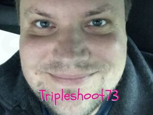 Tripleshoot73