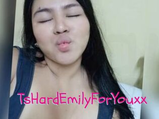 TsHardEmilyForYouxx
